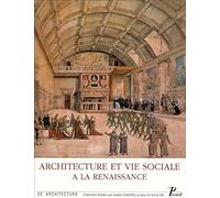 Architecture et vie sociale. L'organisation intérieure des grandes demeures de la fin du Moyen Age à la Renaissance. - Jean Guillaume - Picard - relié - Livre