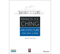 Architecture: Form, Space, and Order – Wiley-VCH
