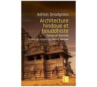 Architecture Hindoue Et Bouddhiste - Temps Et Éternité