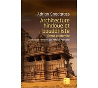 Architecture hindoue et bouddhiste Temps et éternité - Adrian Snodgrass - I Eds - broché - Essai