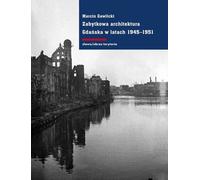 Architecture historique de Gdansk en 1945-1951