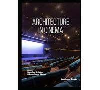 Architecture in Cinema