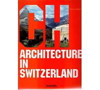 Architecture in Switzerland