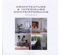 Architecture & interieurs contemporains - annuaire 2010 - multilingue Edition 2010 - Wim Pauwels - Beta Plus - relié - Guide
