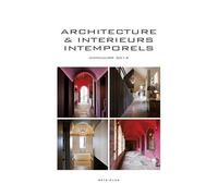 Architecture & Intérieurs Intemporels - Annuaire 2013, Édition Français-Anglais-Néerlandais
