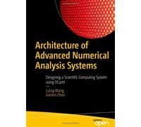 Architecture Of Advanced Numerical Analysis Systems