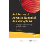 Architecture Of Advanced Numerical Analysis Systems: Designing A Scientific Computing System Using Ocaml