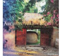 Architecture of Bali: A Source Book of Traditional and Modern Forms (Latitude 20 Books) by Made Wijaya (2003-01-01)
