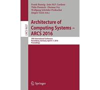 Architecture Of Computing Systems -- Arcs 2016