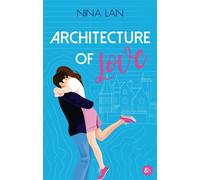 Architecture of Love Une histoire d'amour, de mystères et d'accords inattendus - Nina Lan - Harpercollins - ebook (ePub) - Roman