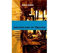 Architecture Of Oblivion: Ruins And Historical Consciousness In Modern Russia