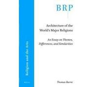 Architecture Of The World's Major Religions