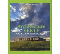 Architecture Verte Pour Un Avenir Durable