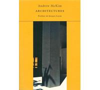 Architectures - Andrew McKim - Du Linteau Eds - broché - Monographie