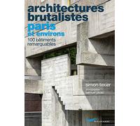 Architectures brutalistes Paris et environs
