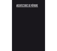 Architectures de mémoire - Emmanuel Guez - Presses Du Reel - broché - Essai