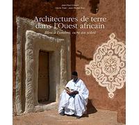 Jean-Paul Colleyn–Architectures de terre dans l'Ouest africain: Bleu à l'ombre ocre au soleil–Broché