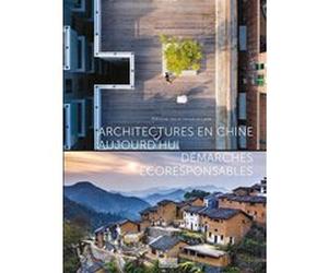 Architectures en Chine aujourd'hui Françoise Ged (Auteur), Héloïse Le Carre (Auteur)