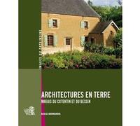 Architectures en terre, marais du Cotentin et du Bessin E. Patte, Inventaire (Auteur)