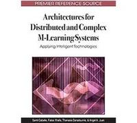 Architectures for Distributed and Complex M-Learning Systems