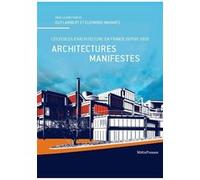 Architectures manifestes Marantz (Auteur), Lambert (Auteur)