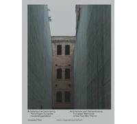 Architectuur en herinnering / Architecture and Remembrance: Naoorlogse Europese herdenkingsplekken / European Memorials of the Post-war Period