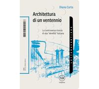 Architettura di un ventennio. La controversa ricerca di una «identità» italiana