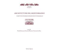 Architetture del Mediterraneo. Scritti in onore di Francesco Tomasello
