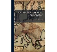 Archiv FÃ1/4r Slavische Philologie
