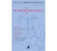 Archiv für Begriffsgeschichte. Band 67,2: Schwerpunkt: Wissen über Grenzen