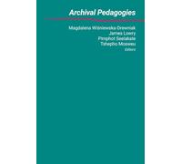 Archival Pedagogies