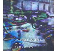 Archive #828285 Live by CABARET VOLTAIRE [Audio CD] NEUF