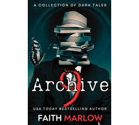 Archive 9: A Collection of Dark Tales
