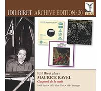 Idil Biret – Archive Édition, Vol. 20 : Idil Biret interprète Maurice Ravel – NAXOS