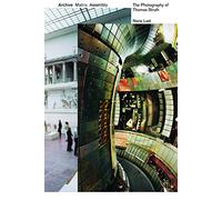 Archive, Matrix, Assembly: The Photographs of Thomas Struth 1978-2018