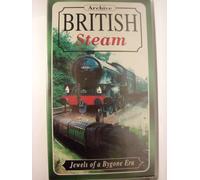 Archive of British Steam - Jewels of a Bygone Era [VHS]
