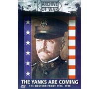 Archive of War - Archive of War - the Yanks Are Coming [Import anglais]