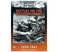 Archive of War - Battles on the Western Front 1939 - 1941