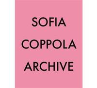 Archive Sofia Coppola (Auteur)
