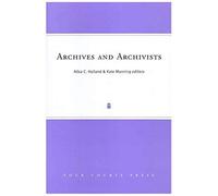 Archives And Archivists