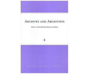 Archives And Archivists