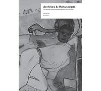 Archives and Manuscripts Vol. 52 No. 2