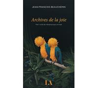 Archives de la joie: Petit traité de métaphysique animale