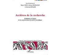Archives de la recherche Problèmes et enjeux de la construction du savoir scientifique - Jérôme Fromageau - L'harmattan - broché - Etude