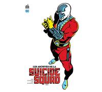 Archives de la Suicide Squad (les) - Tome 1