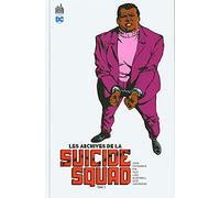Archives de la Suicide Squad (les) - Tome 3