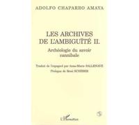 Archives de l'Ambiguite (2) Archéologie du Savoir Canni