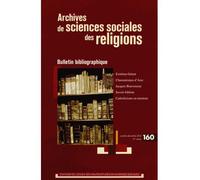 Archives de sciences sociales des religions 160 - Collectif - Ecole Des Hautes Etudes En Sciences Sociales - broché - Revue