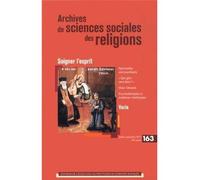 Archives de sciences sociales des religions 163 Numéro 163 - Collectif - Ecole Des Hautes Etudes En Sciences Sociales - broché - Revue