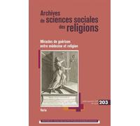 Archives de sciences sociales des religions, n°203